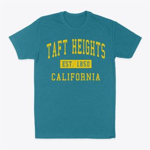 Taft Heights California Classic Established Classic Dad T-Shirt