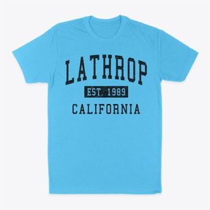 Lathrop California Classic Established Classic Dad T-Shirt