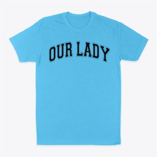 Our Lady Confidence Day School Varsity Arch Classic Dad T-Shirt