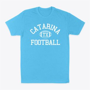 Catarina Texas Football Classic Dad T-Shirt