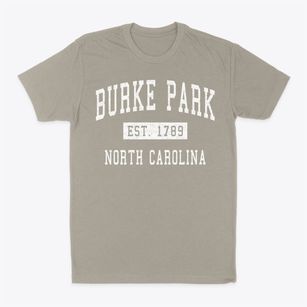 Burke Park North Carolina Classic Established Classic Dad T-Shirt