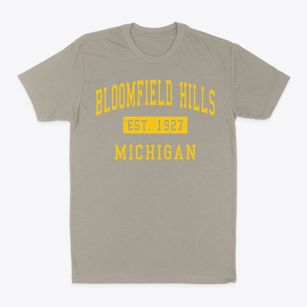Bloomfield Hills Michigan Classic Established Classic Dad T-Shirt