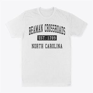 Beaman Crossroads North Carolina Classic Established Classic Dad T-Shirt