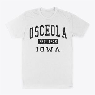 Osceola Iowa Classic Established Classic Dad T-Shirt