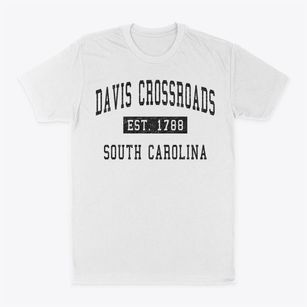 Davis Crossroads South Carolina Classic Established Classic Dad T-Shirt