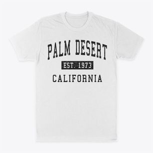 Palm Desert California Classic Established Classic Dad T-Shirt