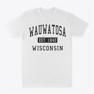 Wauwatosa Wisconsin Classic Established Classic Dad T-Shirt