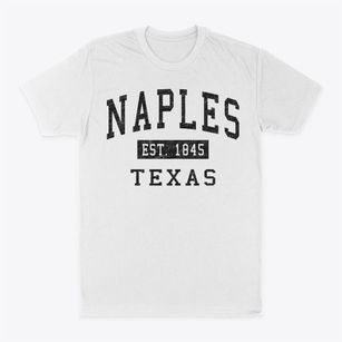 Naples Texas Classic Established Classic Dad T-Shirt