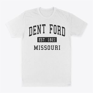 Dent Ford Missouri Classic Established Classic Dad T-Shirt