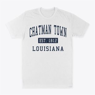 Chatman Town Louisiana Classic Established Classic Dad T-Shirt