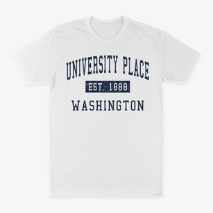 University Place Washington Classic Established Classic Dad T-Shirt