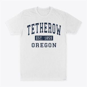 Tetherow Oregon Classic Established Classic Dad T-Shirt