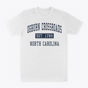 Ogburn Crossroads North Carolina Classic Established Classic Dad T-Shirt