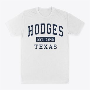 Hodges Texas Classic Established Classic Dad T-Shirt