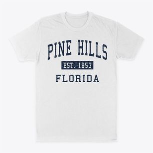Pine Hills Florida Classic Established Classic Dad T-Shirt