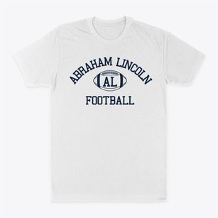 Abraham Lincoln High School Classic Football Classic Dad T-Shirt