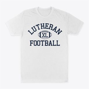 Lutheran High School Classic Football Classic Dad T-Shirt