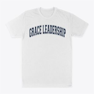 Grace Leadership Varsity Arch Classic Dad T-Shirt