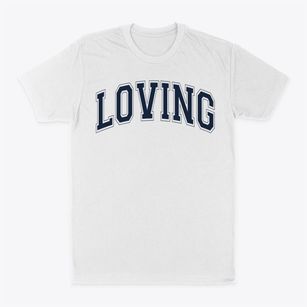 Loving High School Varsity Arch Classic Dad T-Shirt
