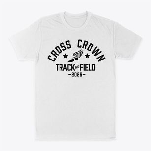 Cross & Crown Christian School Track and Field Classic Dad T-Shirt