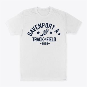 Davenport A+ School Track and Field Classic Dad T-Shirt