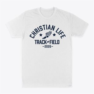 Christian Life Academy Track and Field Classic Dad T-Shirt