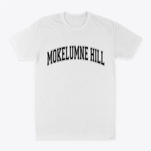 Mokelumne Hill California Varsity Classic Dad T-Shirt