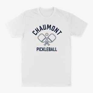 Chaumont New York Pickleball Classic Dad T-Shirt